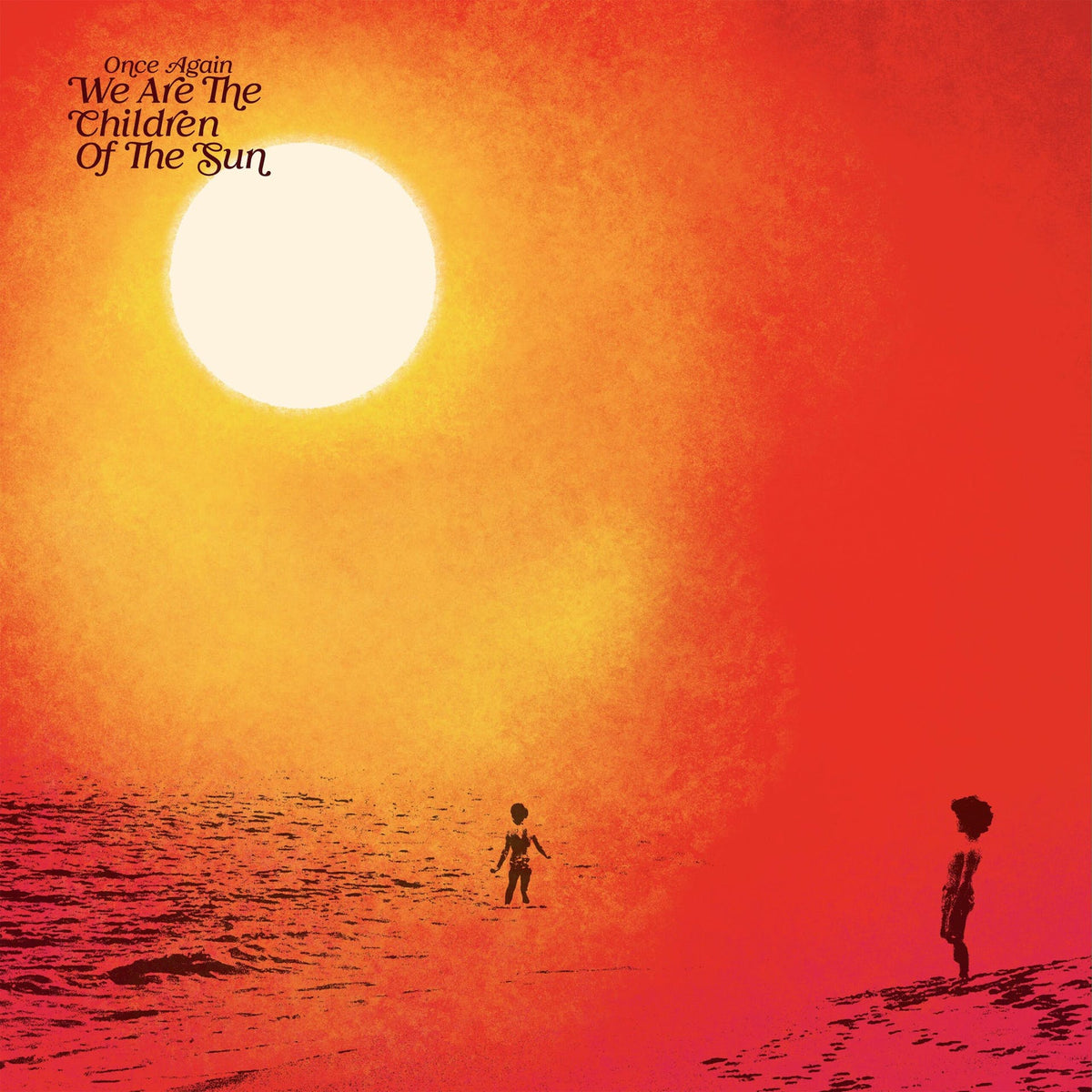 V/A - Once Again We Are The Children Of The Sun compiled by Paul Hillery 3LP Compilation