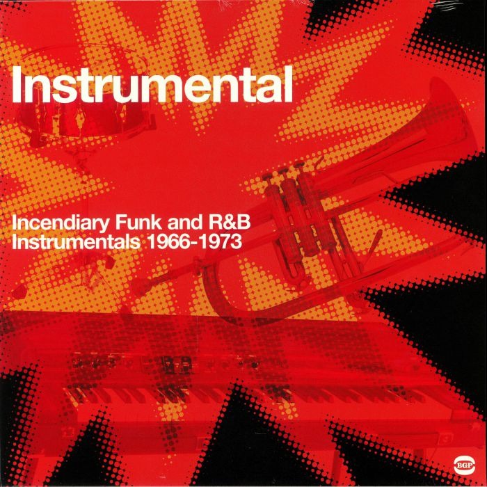 V/A - Instrumental Explosion (Incendiary Funk and R&B Instrumentals 1966-73) 2LP