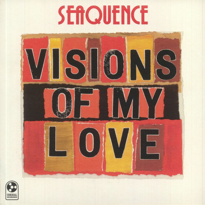 Seaquence - Visions of My Love LP (UK Pressing, Cordial Recordings)