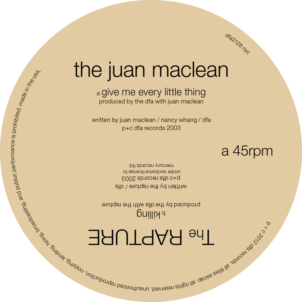 The Juan Maclean & The Rapture - Give Me Every Little Thing b/w Killing 12''