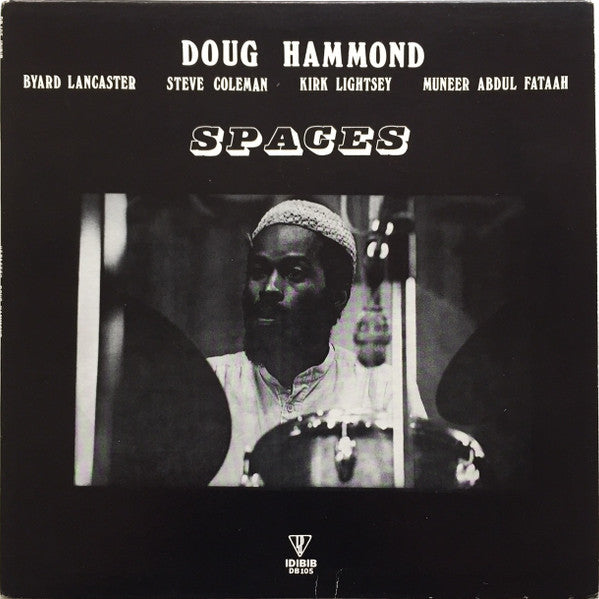 Doug Hammond - Spaces LP