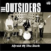 Outsiders - Afraid Of The Dark LP (Limited Edition, Remastered, EU Pressing)