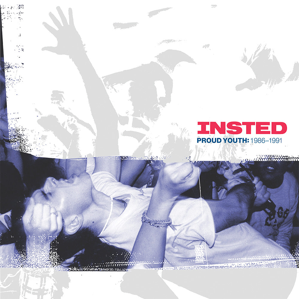 Insted - Proud Youth 1986 to 1991 LP