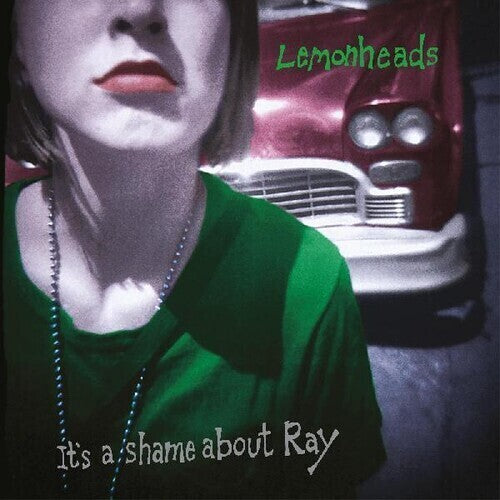 The Lemonheads - It's A Shame About Ray 2LP (UK Press, 30th Anniversary Remaster, Gatefold, Download)