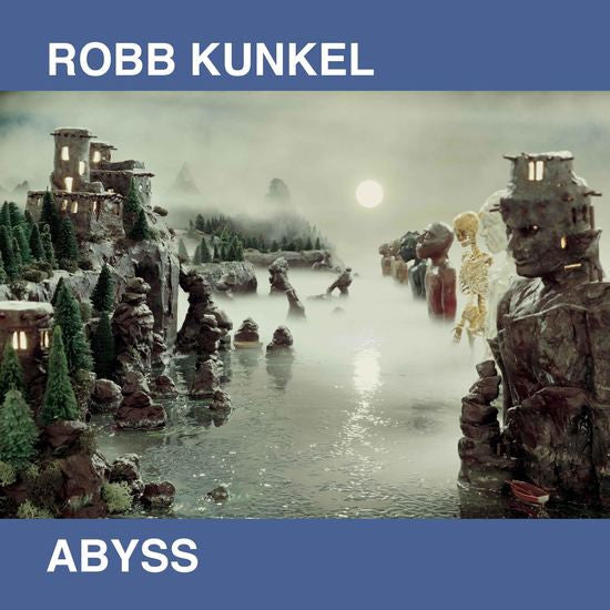 Robb Kunkel - Abyss LP (Limited Edition, Numbered, Reissue)