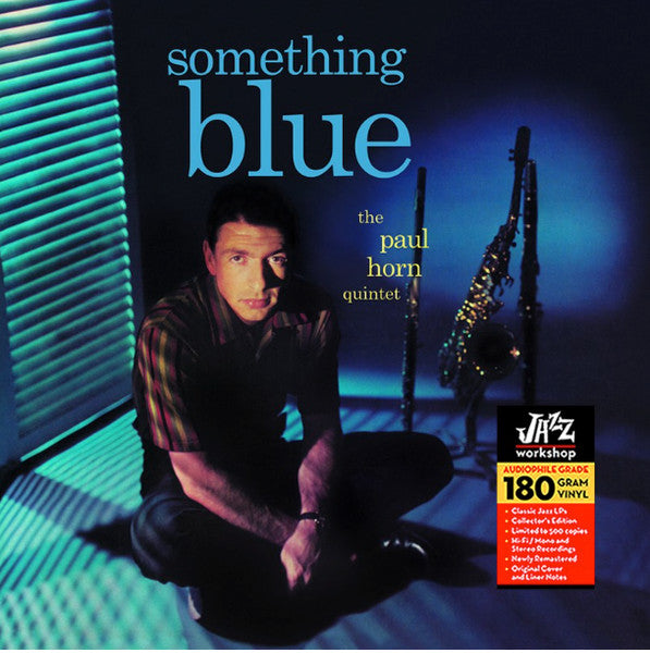 The Paul Horn Quintet - Something Blue LP (180g, Remastered, Limited Edition, Stereo, Jazz Workshop)