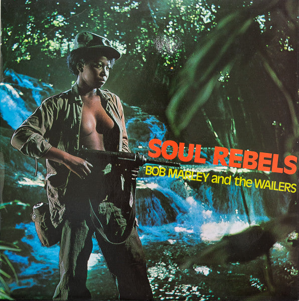 Bob Marley - Soul Rebels LP