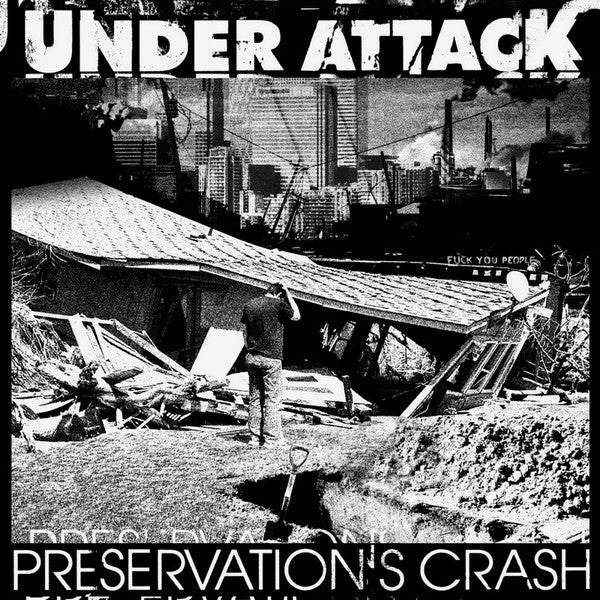Under Attack - Preservation's Crash 7" (Colored Vinyl)