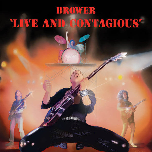 Brower - Live And Contagious LP
