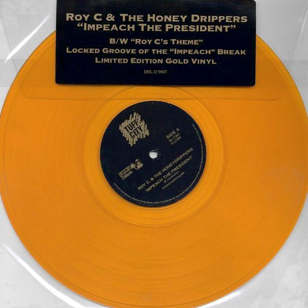 Roy C. & The Honey Drippers - Impeach The President b/w Roy C's Theme 12” (Limited Edition Translucent Gold Vinyl)