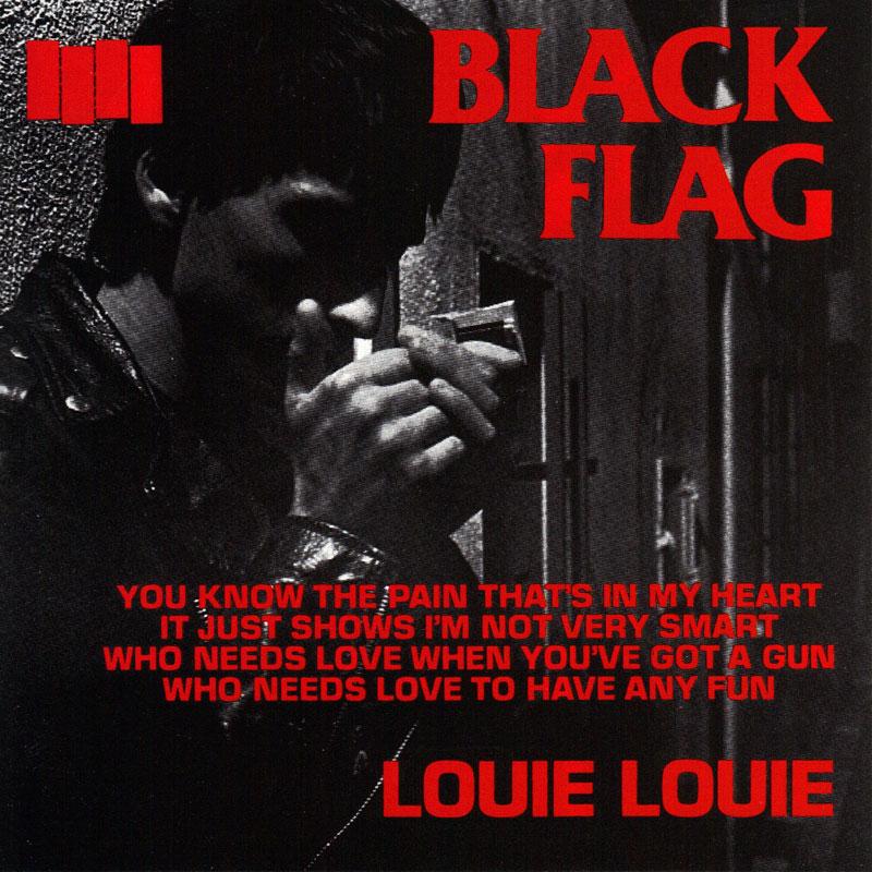 Black Flag - Louie Louie b/w Damaged I 7"
