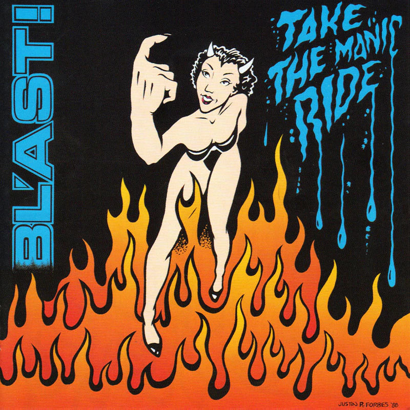 Bl'ast - Take The Manic Ride LP