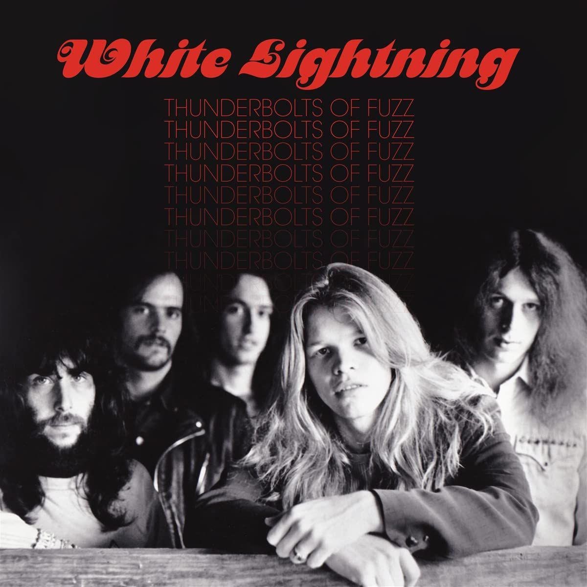 White Lightning - Thunderbolts Of Fuzz LP
