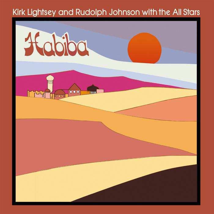 Kirk Lightsey & Rudolph Johnson With The Allstars - Habiba LP