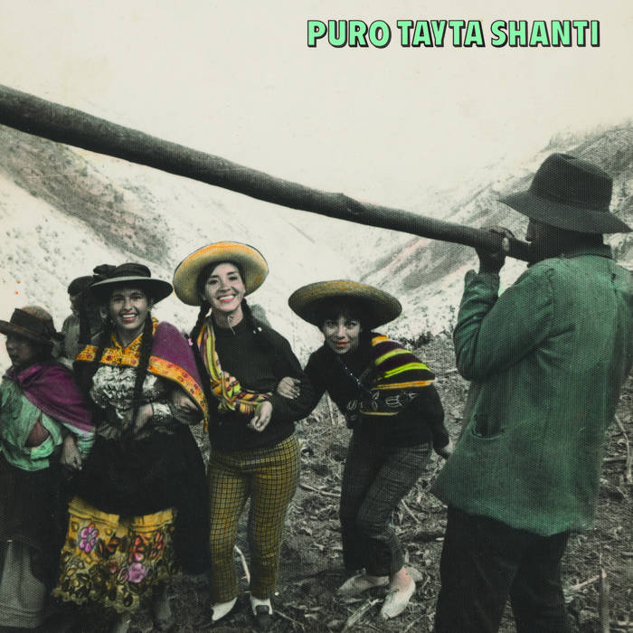 V/A - Puro Tayta Shanti LP (Compilation)
