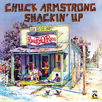 Chuck Armstrong - Shackin' Up LP (Limited Edition BBQ Sauce Red Vinyl, Limited to 1400)