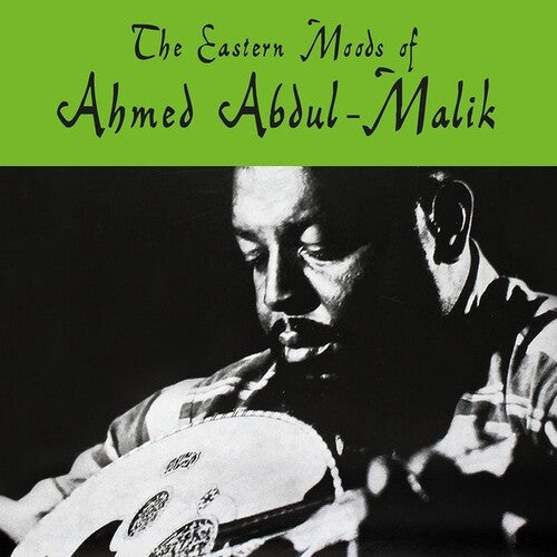 Ahmed Abdul-Malik – The Eastern Moods Of Ahmed Abdul-Malik LP (Clear Vinyl)