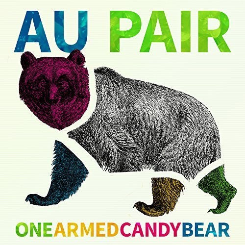 Au Pair - One-Armed Candy Bear LP (Download)
