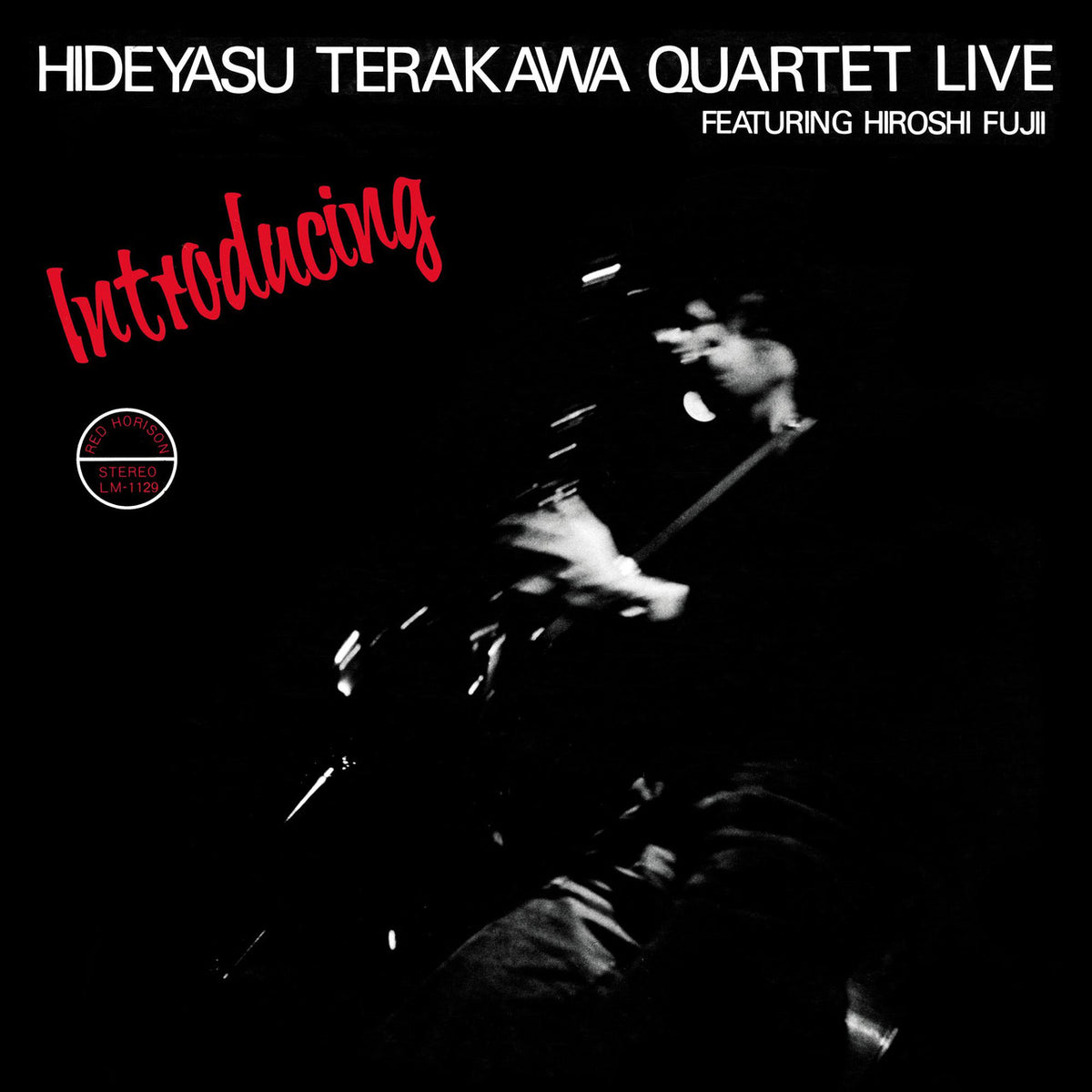 Hideyasu Terakawa Quartet Live - Introducing 2LP (2LP 45RPM BBE J Jazz Masterclass Series)