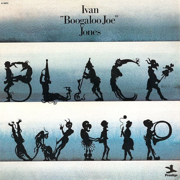 Ivan "Boogaloo Joe" Jones - Black Whip LP