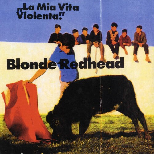 Blonde Redhead - La Mia Vita Violenta LP (Colored Vinyl)