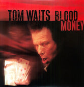 Tom Waits - Blood Money LP (Remastered)