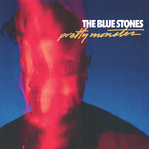 The Blue Stones – Pretty Monster (180g, Gatefold)