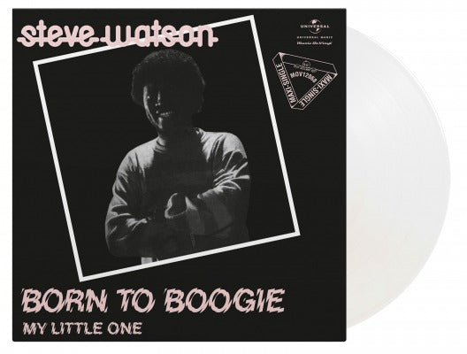 Steve Watson – Born To Boogie / My Little One 12" (RSD Exclusive, Clear Vinyl, 180g)