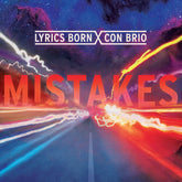 Lyrics Born & Con Brio – Mistakes B/W Sundown 7"