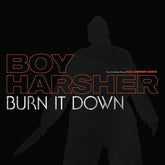 Boy Harsher - Burn It Down 12"