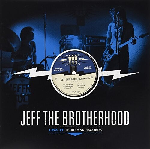 Jeff The Brotherhood – Live At Third Man LP