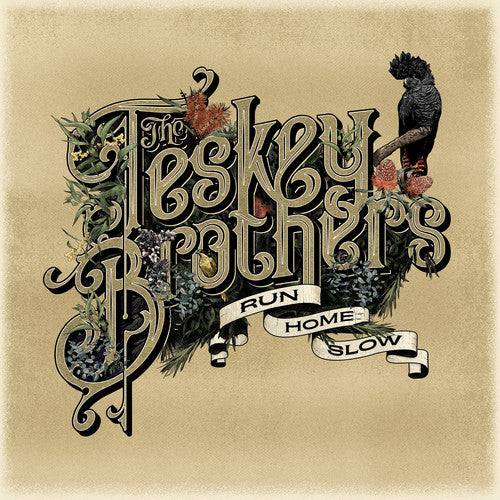 The Teskey Brothers – Run Home Slow LP (180g, Gatefold)