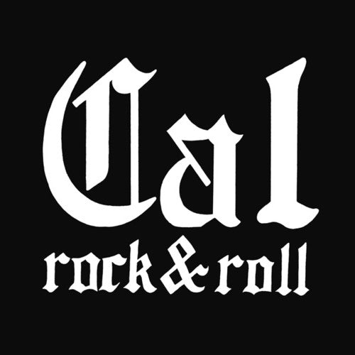 Cal Rock & Roll – Homegrown LP