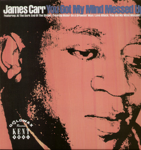 James Carr - You Got My Mind Messed Up LP