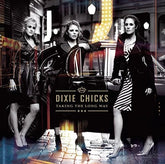 The Chicks - Taking The Long Way 2LP