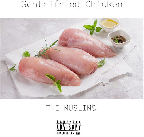 The Muslims - Gentrified Chicken LP (White Vinyl)