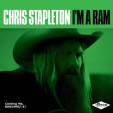 Chris Stapleton - I'm A Ram 7"