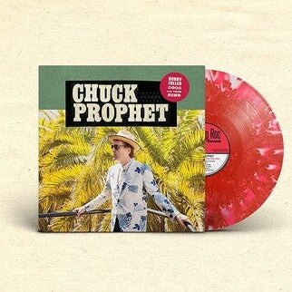 Chuck Prophet - Bobby Fuller Died For Your Sins LP (Limited Edition Red Vinyl, 5th Anniversary)
