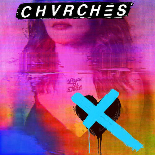 Chvrches - Love Is Dead LP (Light Blue Vinyl)