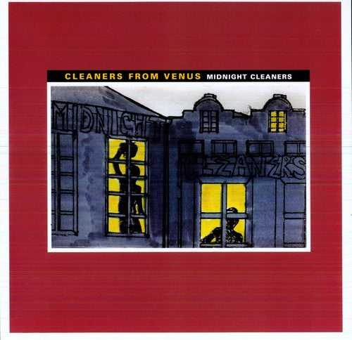 Cleaners from Venus - Midnight Cleaners LP