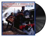 Clint Eastwood & General Saint - Stop That Train LP
