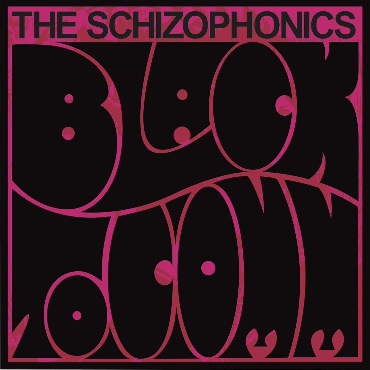 The Schizophonics - Black To Comm b/w Remake Remodel 7" (45rpm, Limited Edition, Numbered, Limited to 1000)