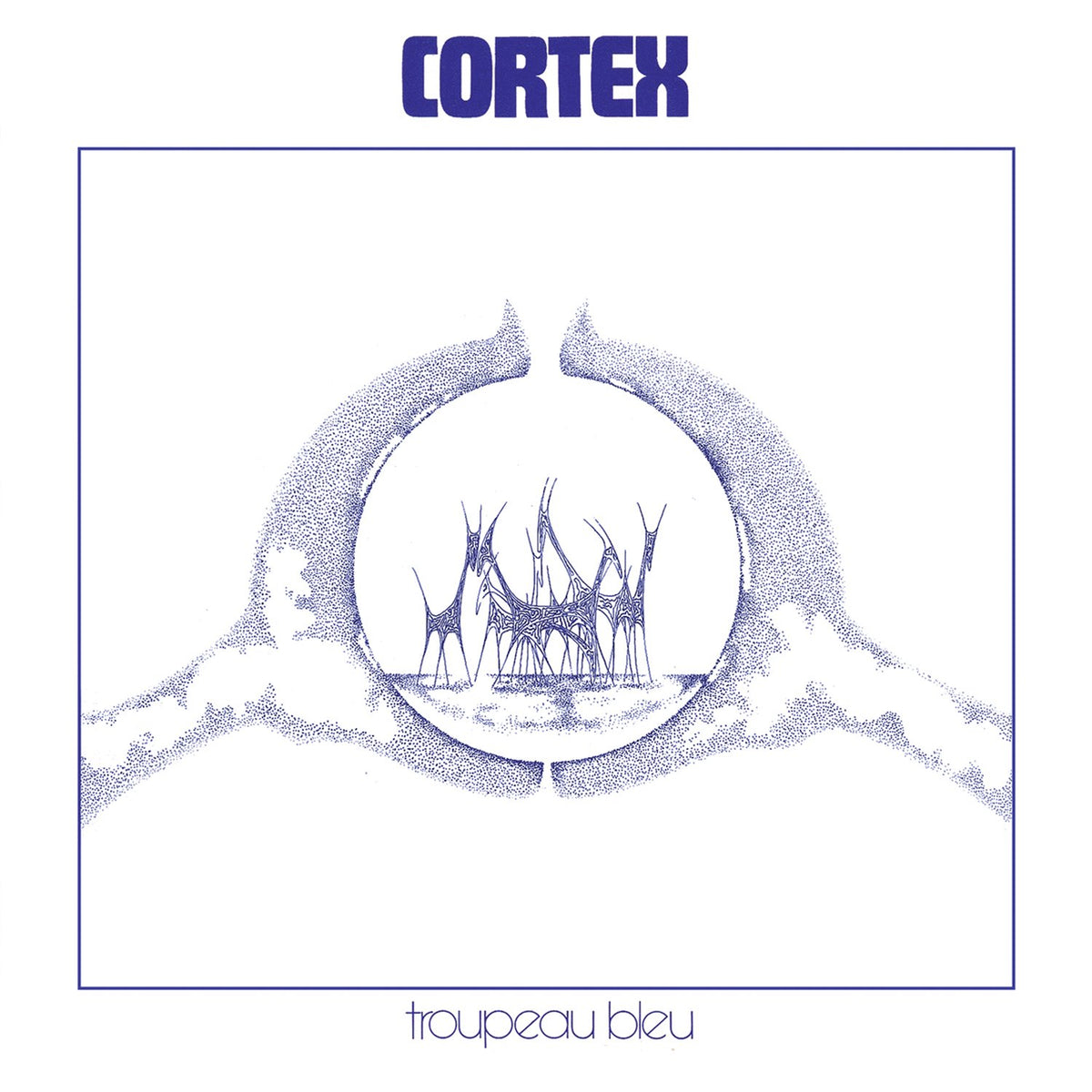 Cortex – Troupeau Bleu LP