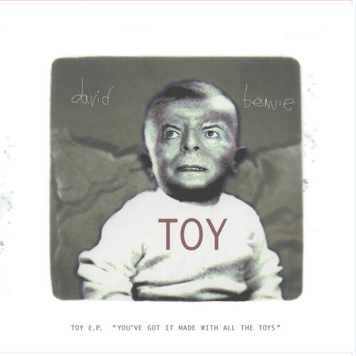 David Bowie - Toy EP 'You've Got It Made With All The Toys' (RSD 2022 Exclusive, 10")