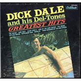 Dick Dale And His Del-Tones - Greatest Hits LP