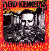 Dead Kennedys - Give Me Convenience or Give Me Death LP (180g, Remastered, 32 Page Booklet)