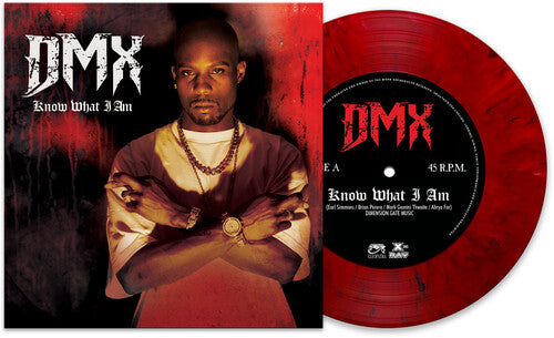 DMX - I Know What I Am 7" (Colored Vinyl)