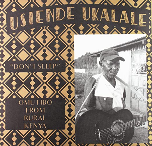 V/A - Usiende Ukalale (Don't Sleep): Omutibo From Rural Kenya LP