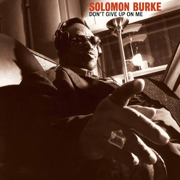 Solomon Burke – Don't Give Up On Me 2LP (Red Vinyl, Gatefold)