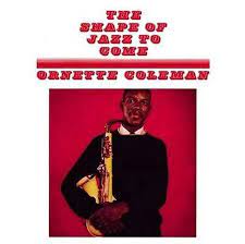Ornette Coleman - The Shape Of Jazz To Come LP